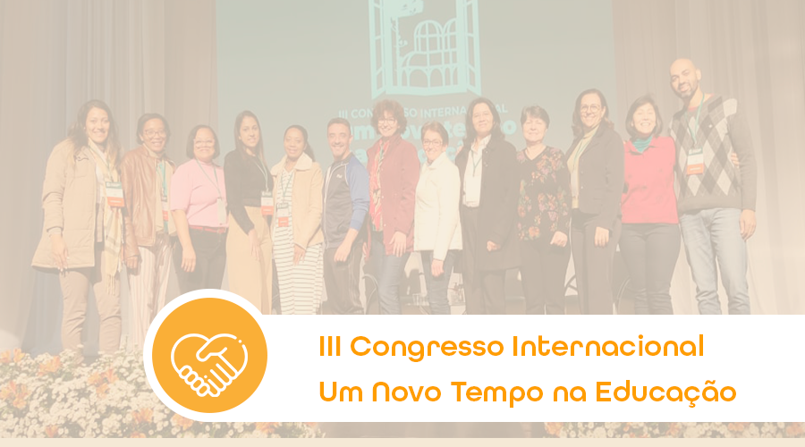 Gestores das Escolas da Rede SCALIFRA-ZN participam do III Congresso Internacional Um Novo Tempo na Educação